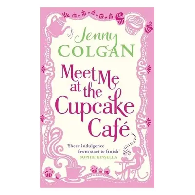 Meet Me at the Cupcake CafĂ©