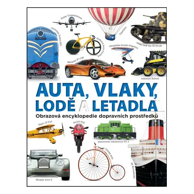 Auta, vlaky, lodě a letadla