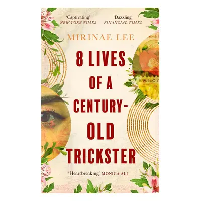 8 Lives of a Century-Old Trickster