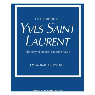 The Little Book of Yves Saint Laurent