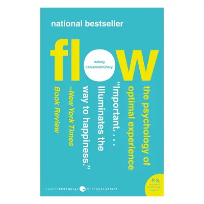 Flow: The Psychology of Optimal Experience