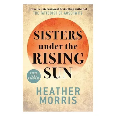 Sisters Under the Rising Sun