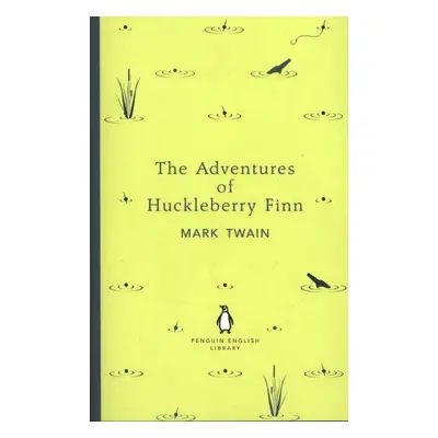 The Adventures of Huckleberry Finn