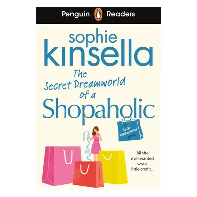 Penguin Readers Level 3: The Secret Dreamworld of a Shopaholic