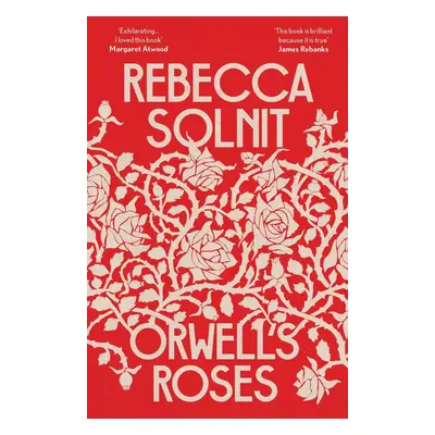 Orwell's Roses