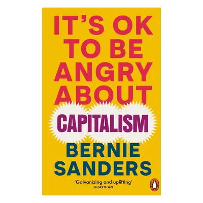 It's OK To Be Angry About Capitalism