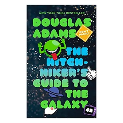 The Hitchhiker's Guide to the Galaxy