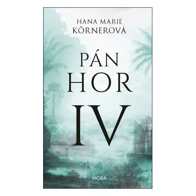 Pán hor IV