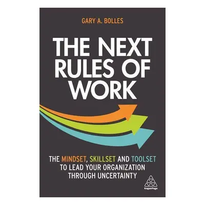 The Next Rules of Work