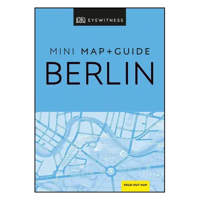 DK Eyewitness Berlin Mini Map and Guide