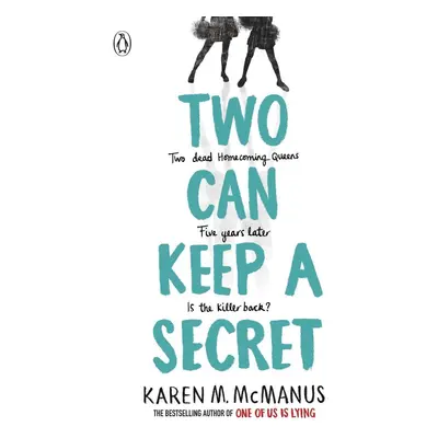 Two Can Keep a Secret