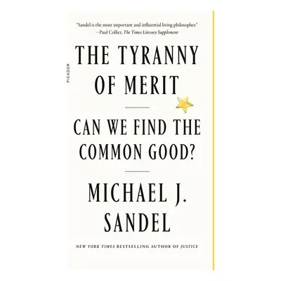 The Tyranny of Merit