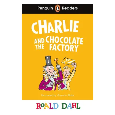 Penguin Readers Level 3: Charlie and the Chocolate Factory (ELT Graded Reader)