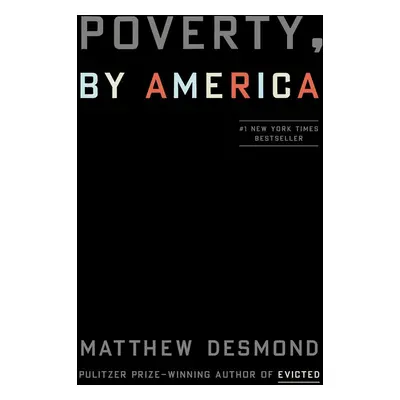 Poverty, by America