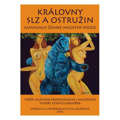 Královny slz a ostružin