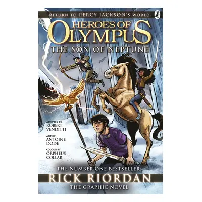 The Son of Neptune: The Graphic Novel (Heroes of Olympus Book 2)