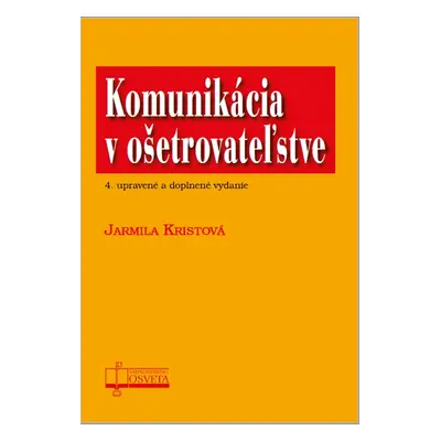 Komunikácia v ošetrovateľstve