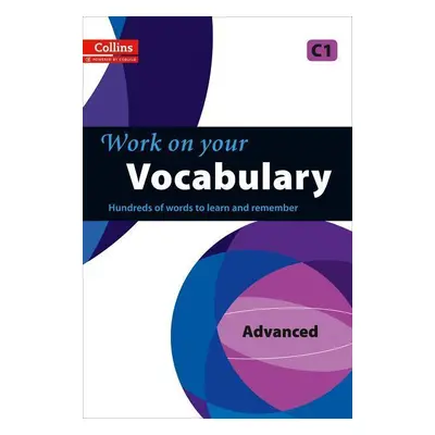 Work on Your Vocabulary - C1