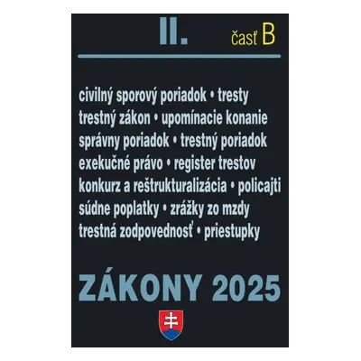 Zákony II B/2025 - Trestné právo, súdne spory a exekúcie