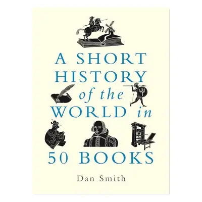 A Short History of the World in 50 Books