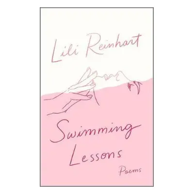 Swimming Lessons: Poems