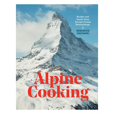 Alpine Cooking