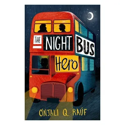 The Night Bus Hero