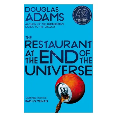 The Restaurant at the End of the Universe