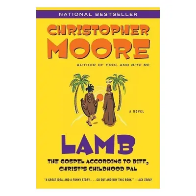 'Lamb: The Gospel According to Biff, Christ''s Childhood Pal'