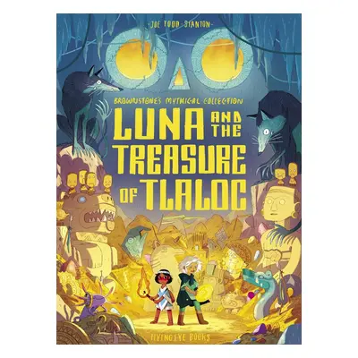 Luna and the Treasure of Tlaloc