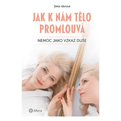 Jak k nám tělo promlouvá