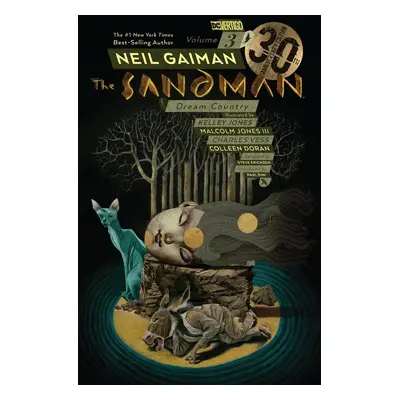 The Sandman Vol. 3: Dream Country. 30th Anniversary Edition