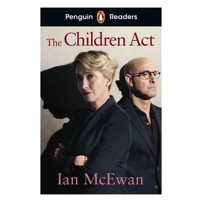 Penguin Readers Level 7: The Children Act (ELT Graded Reader)