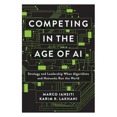 Competing in the Age of AI