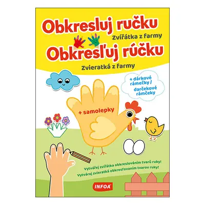 Obkresluj ručku/Obkresľuj rúčku Zvířátka z farmy/Zvieratká z farmy