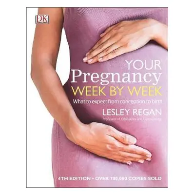 Your Pregnancy Week By Week