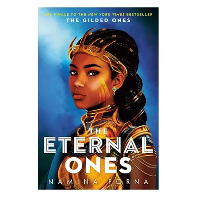 The Gilded Ones #3: The Eternal Ones