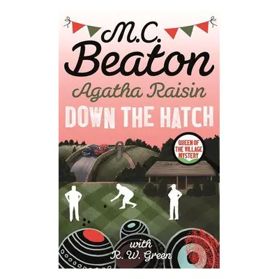 Agatha Raisin in Down the Hatch