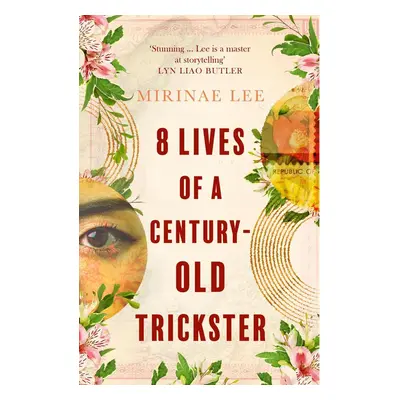 8 Lives of a Century-Old Trickster