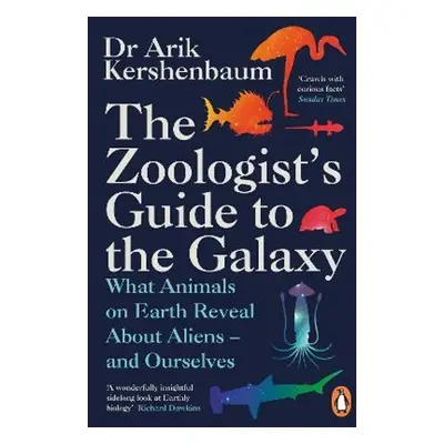 The Zoologist's Guide to the Galaxy