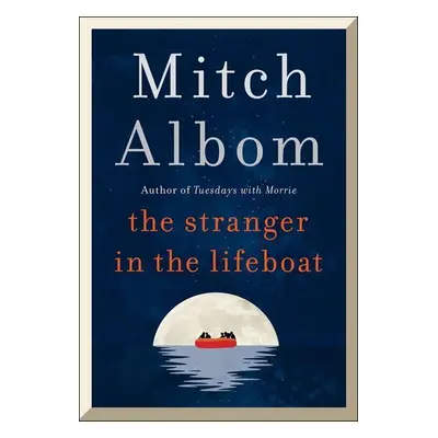 The Stranger in the Lifeboat