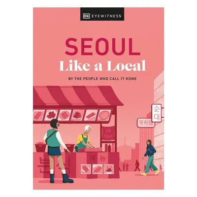 Seoul Like a Local