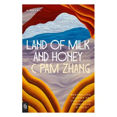 Land of Milk and Honey