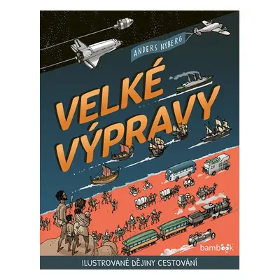 Velké výpravy