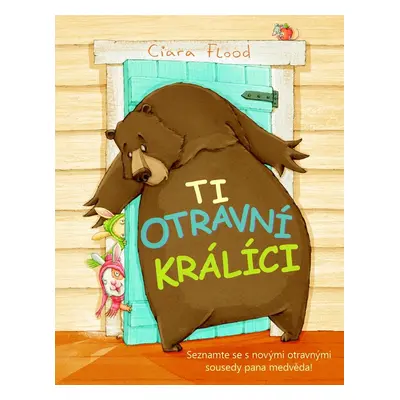 Ti otravní králíci