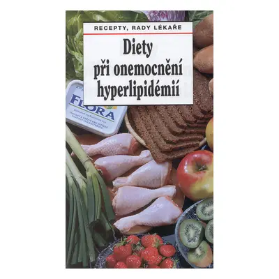 Diety při onemocnění hyperlipidémií