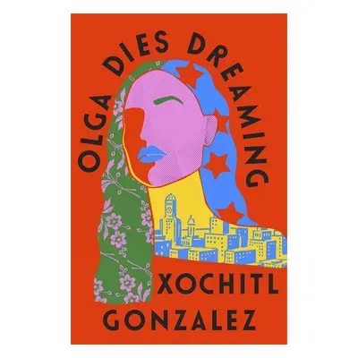 Olga Dies Dreaming