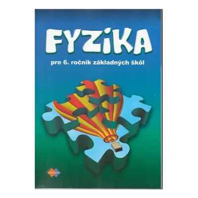 Fyzika pre 6. ročník základných škôl