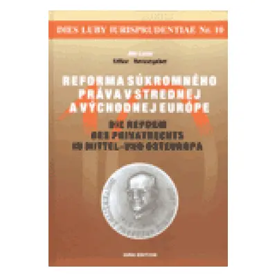 Reforma súkromného práva v strednej a východnej Európe