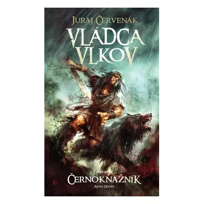 Vládca vlkov (Černokňažník 1)